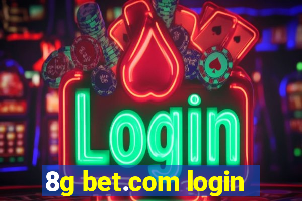 8g bet.com login